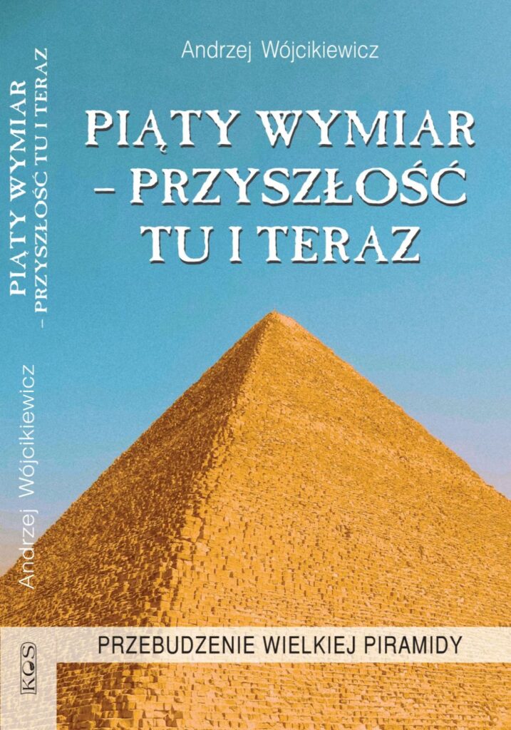 Piąty Wymiar – Przyszłość tu i teraz