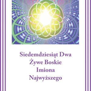 Siedemdziesiąt Dwa Żywe Boskie Imiona Najwyższego